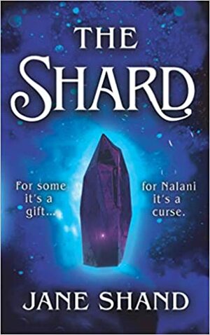 The Shard by Jane Shand