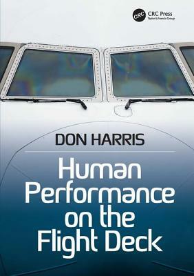 Human Performance on the Flight Deck by Don Harris