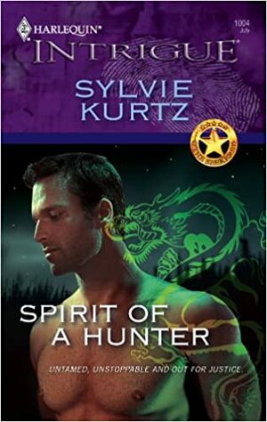 Spirit of a Hunter by Sylvie Kurtz