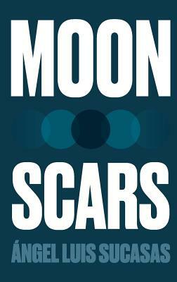 Moon Scars by Ángel Luis Sucasas
