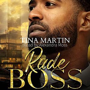 Rude Boss by Tina Martin