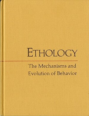 Ethology: The Mechanisms and Evolution of Behavior by James L. Gould
