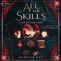 All The Skills 3 by Honour Rae