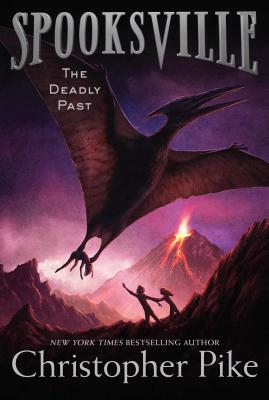 The Deadly Past: Spooksville #11 by Christopher Pike