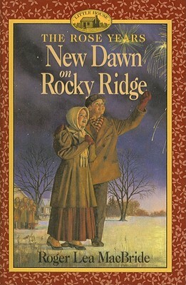 New Dawn on Rocky Ridge by Roger Lea MacBride