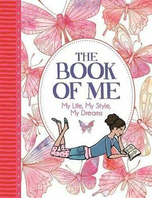 The Book of Me: My Life, My Style, My Dreams by Ellen Bailey, Imogen Currell-Williams