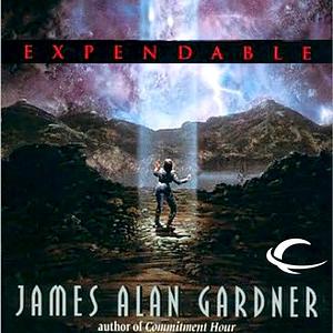 Expendable by James Alan Gardner