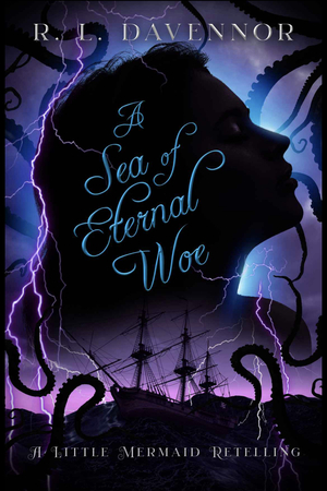 A Sea of Eternal Woe by R.L. Davennor