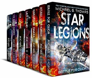 Star Legions: The Ten Thousand Complete Series Box Set by Michael G. Thomas