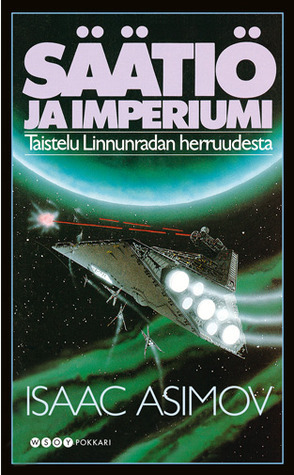 Säätiö ja imperiumi by Isaac Asimov