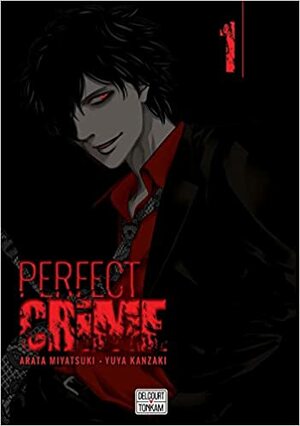 Perfect Crime 1 by Arata Miyatsuki