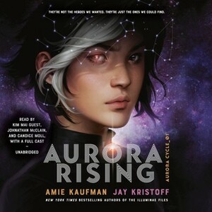 Aurora Rising by Jay Kristoff, Amie Kaufman