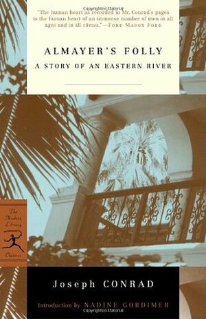 Almayer's Folly: A Story of an Eastern River by Joseph Conrad