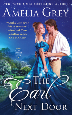 The Earl Next Door by Amelia Grey