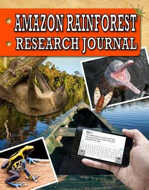 Amazon Rainforest Research Journal by Natalie Hyde