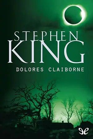 Dolores Claiborne by Stephen King