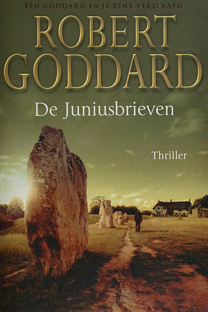 De Juniusbrieven by Robert Goddard
