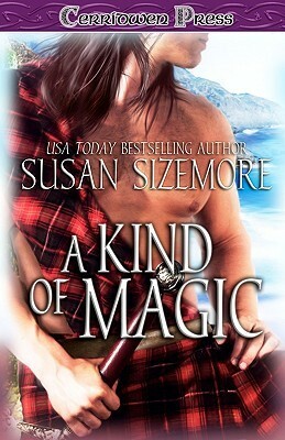 A Kind of Magic by Susan Sizemore