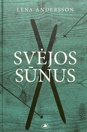 Svėjos sūnus by Lena Andersson