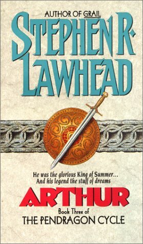 Arthur by Stephen R. Lawhead