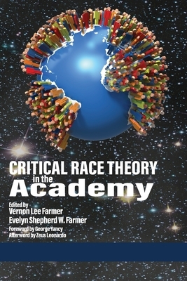 Critical Race Theory in the Academy by 