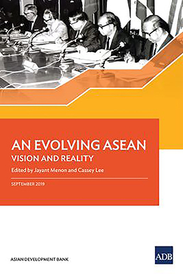 An Evolving ASEAN: Vision and Reality by Asian Development Bank, Asian Development Bank