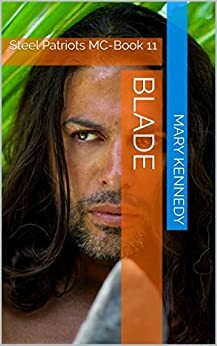 Blade by Mary Kennedy