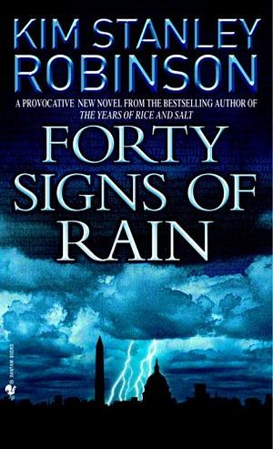 Forty Signs of Rain by Kim Stanley Robinson