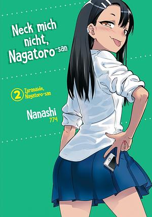 Neck mich nicht, Nagatoro-san (Special Edition) - Band 2 by nanashi