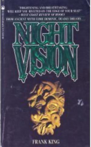 Night Vision by Frank King