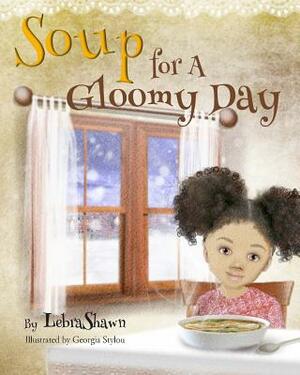 Soup for a Gloomy Day by Lebrashawn