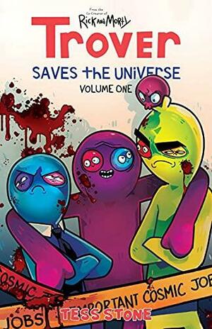 Trover Saves the Universe by Tess Stone