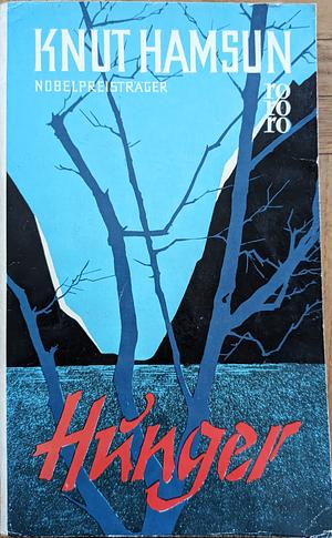 Hunger by Knut Hamsun