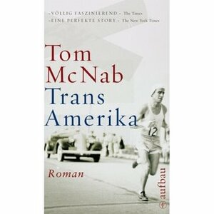 Trans-Amerika by Tom McNab