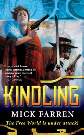 Kindling by Mick Farren