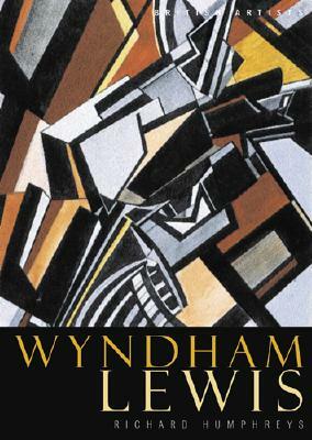 Tate British Artists: Wyndham Lewis by Richard Humphreys