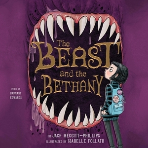 The Beast and the Bethany by Jack Meggitt-Phillips