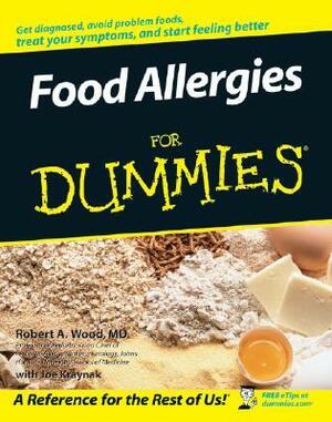 Food Allergies for Dummies by Joe Kraynak, Robert A. Wood