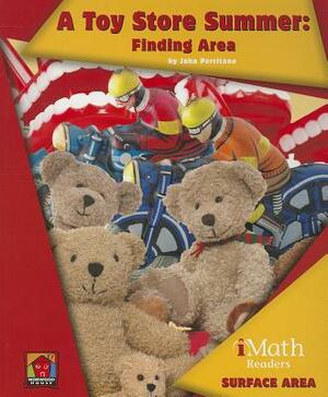 A Toy Store Summer: Finding Area by John Perritano