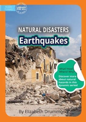 Earthquakes by Elizabeth Drummond