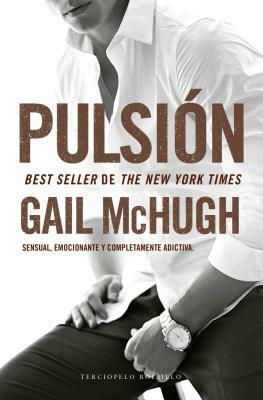 Pulsion by Gail McHugh