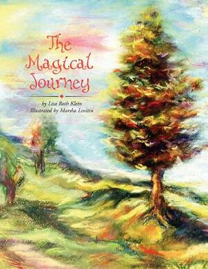 The Magical Journey by Lisa Klein