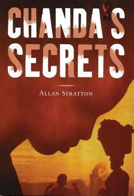 Chanda's Secrets by Allan Stratton