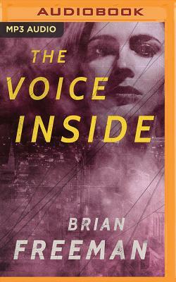 The Voice Inside: A Thriller by Brian Freeman