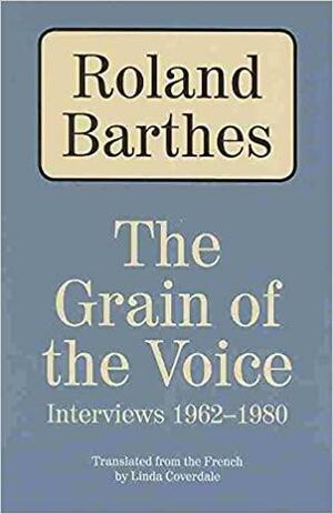 O Grão da Voz by Roland Barthes
