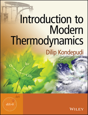 Introduction to Modern Thermodynamics by Dilip Kondepudi