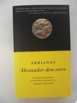 Alexander den store by Ingemar Lagerström, Arrian