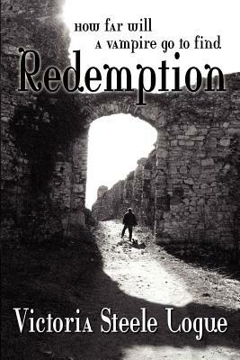 Redemption by Victoria Logue