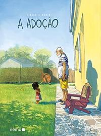 A Adoção by Zidrou, Zidrou, Arno Monin