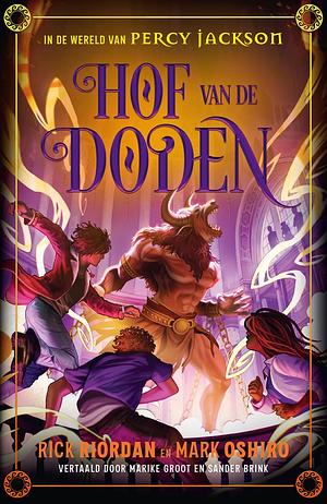 Hof van de Doden by Mark Oshiro, Rick Riordan